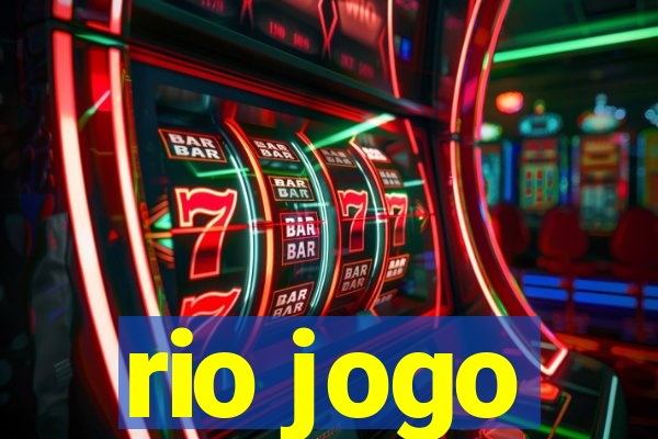 rio jogo