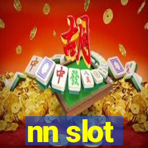 nn slot