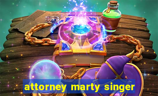 attorney marty singer