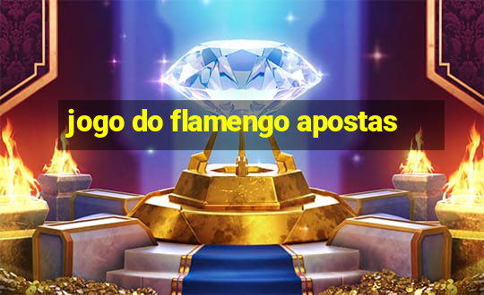 jogo do flamengo apostas