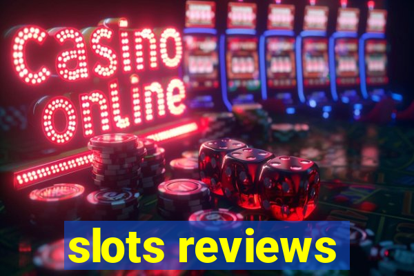 slots reviews