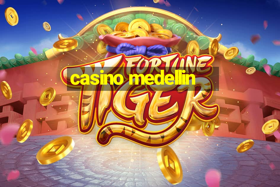 casino medellin