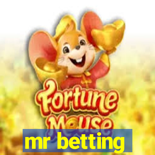 mr betting