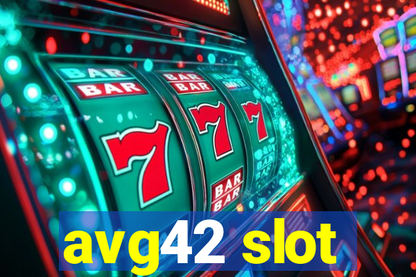 avg42 slot