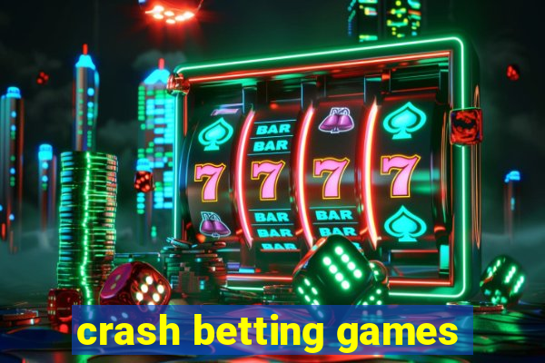 crash betting games