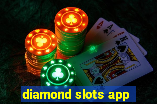 diamond slots app