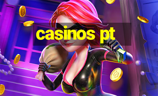 casinos pt