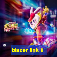 blazer link ii