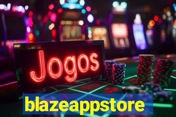 blazeappstore