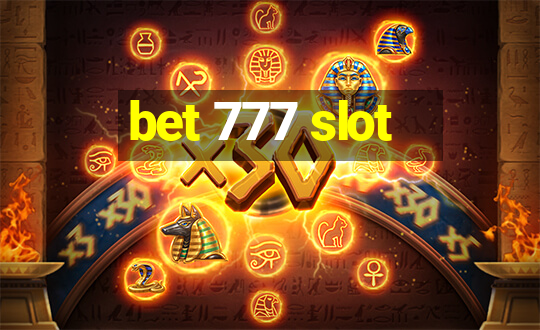 bet 777 slot