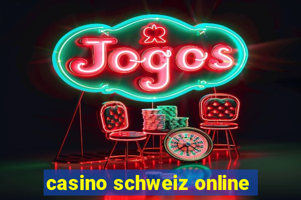 casino schweiz online