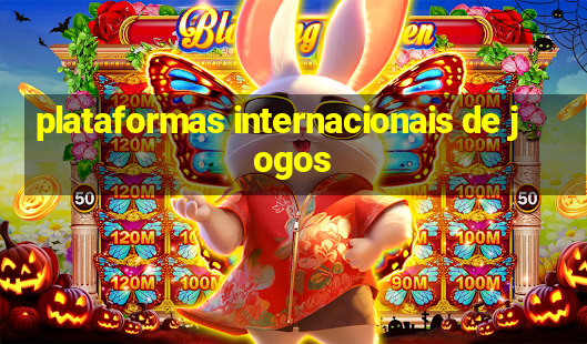 plataformas internacionais de jogos