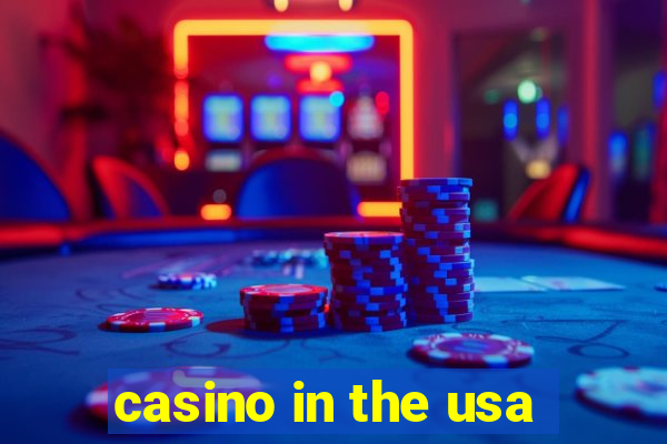 casino in the usa