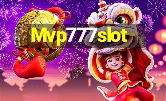 Mvp777slot