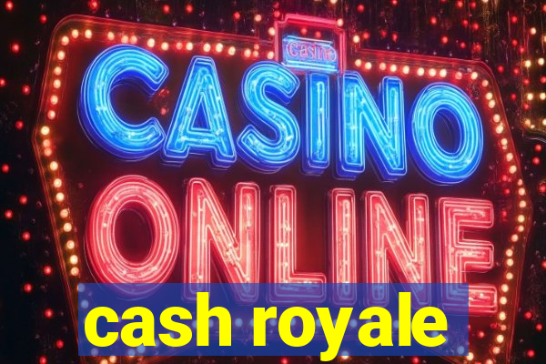 cash royale