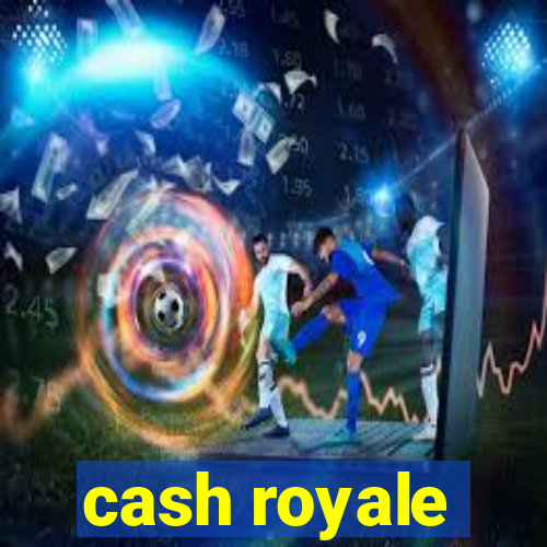 cash royale