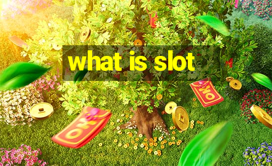 what is slot