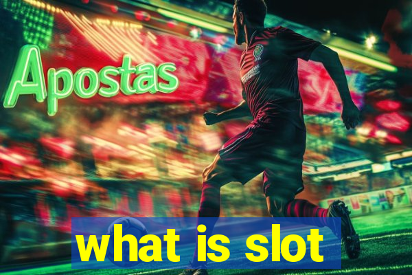 what is slot