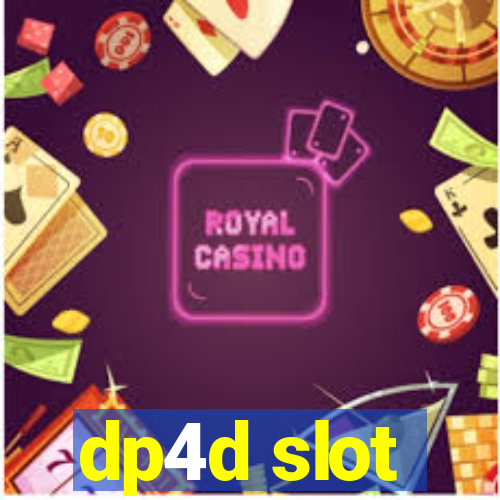 dp4d slot