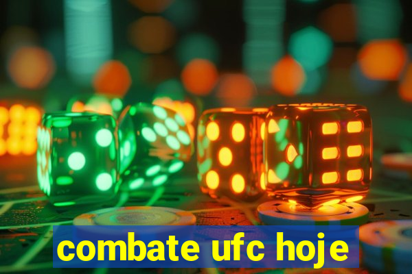 combate ufc hoje