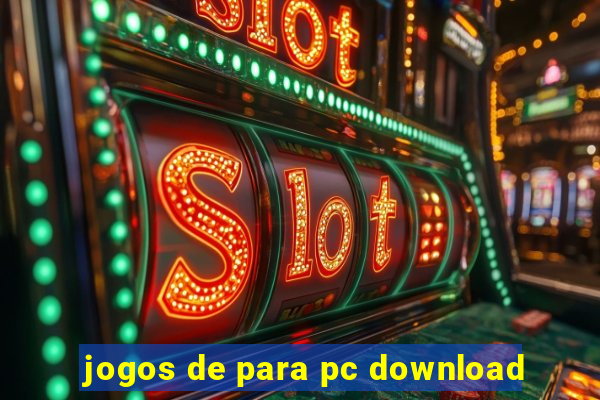 jogos de para pc download