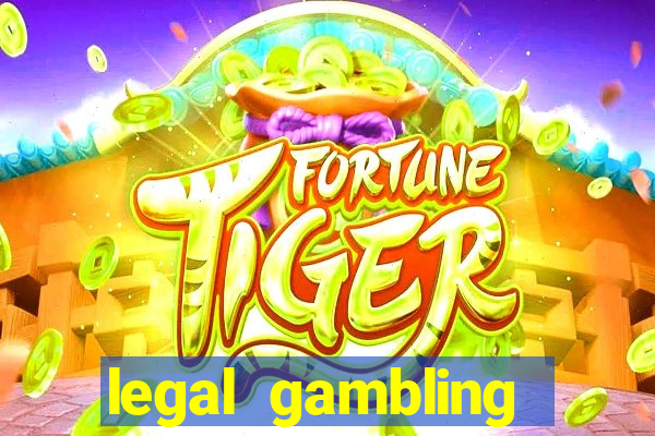 legal gambling online casino