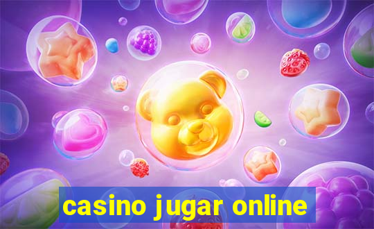 casino jugar online