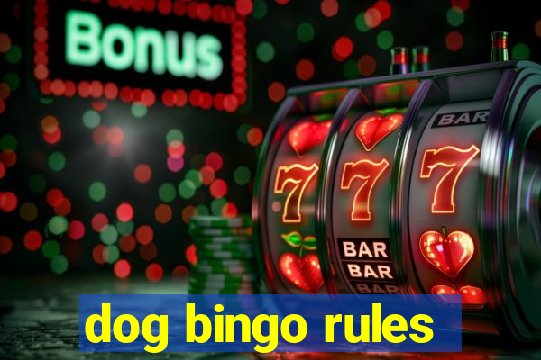 dog bingo rules