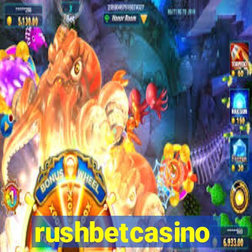 rushbetcasino