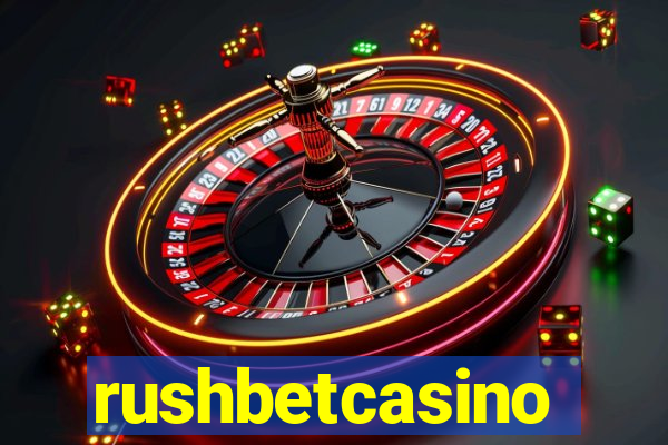 rushbetcasino