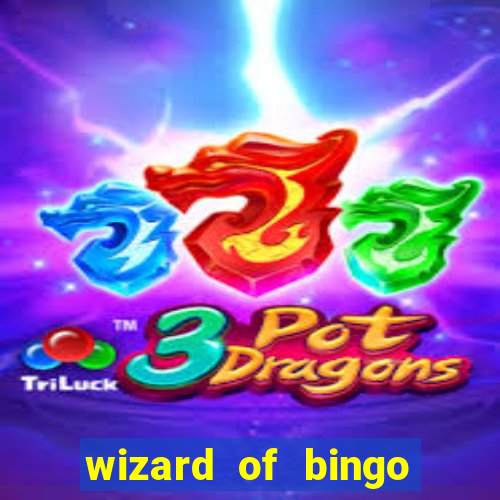 wizard of bingo online grátis