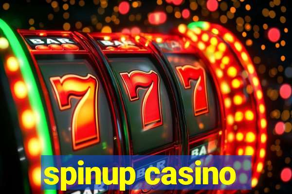 spinup casino