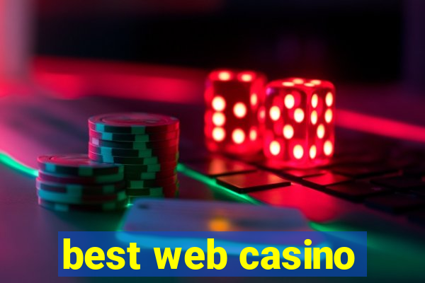 best web casino