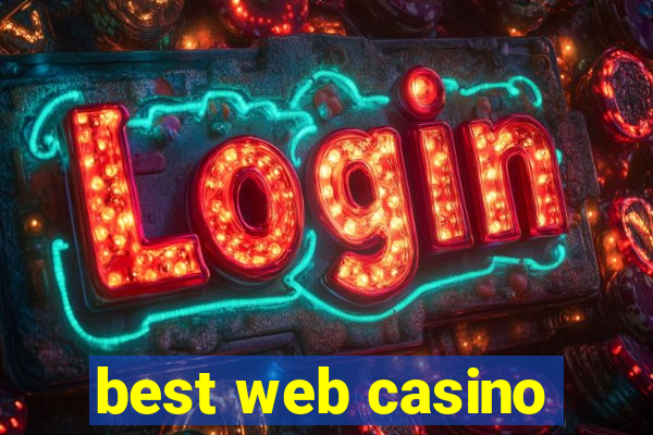 best web casino