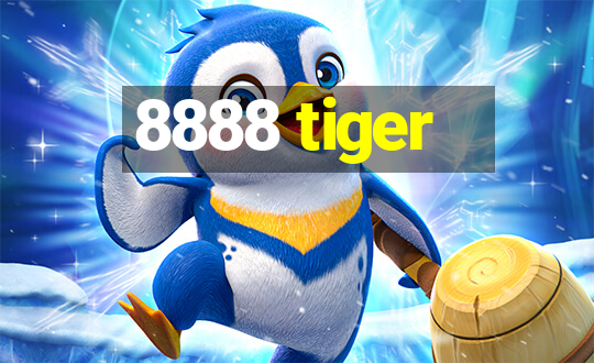 8888 tiger