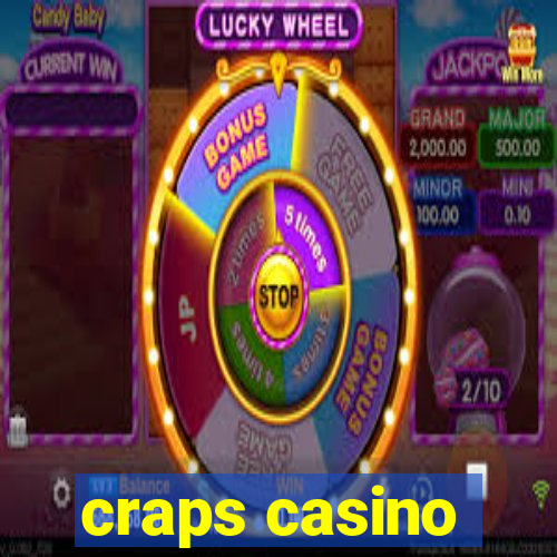 craps casino