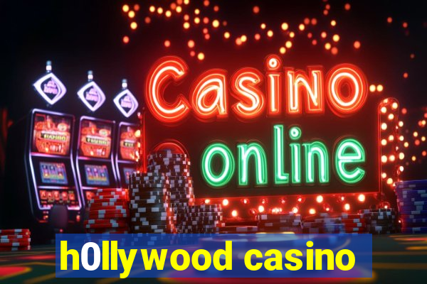 h0llywood casino