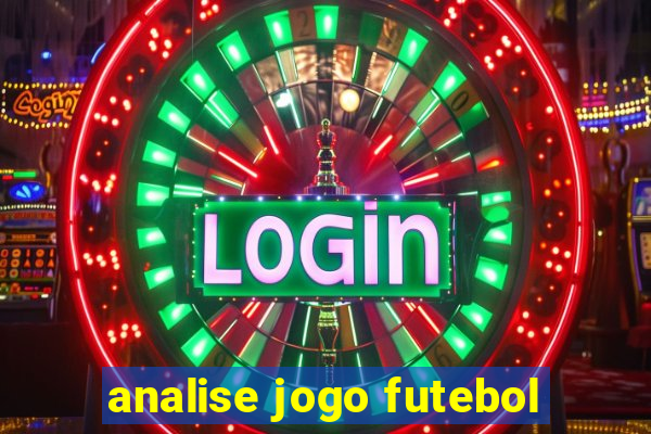 analise jogo futebol