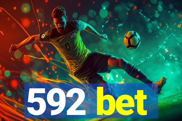 592 bet