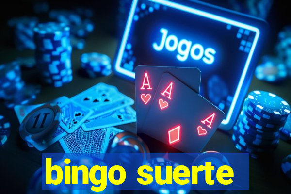 bingo suerte