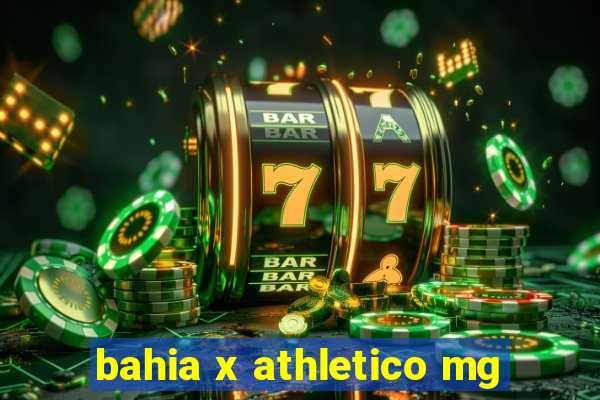 bahia x athletico mg