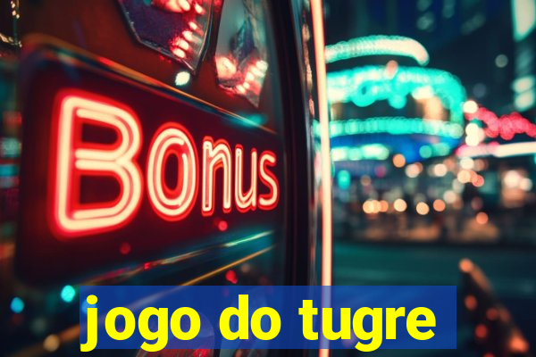 jogo do tugre