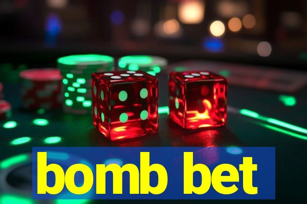 bomb bet