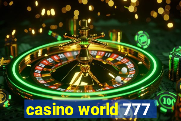 casino world 777