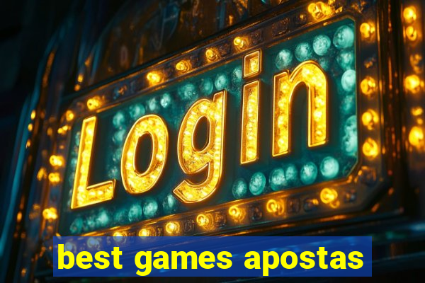 best games apostas