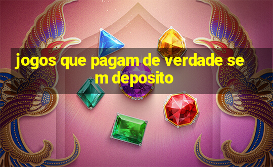 jogos que pagam de verdade sem deposito