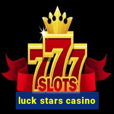 luck stars casino