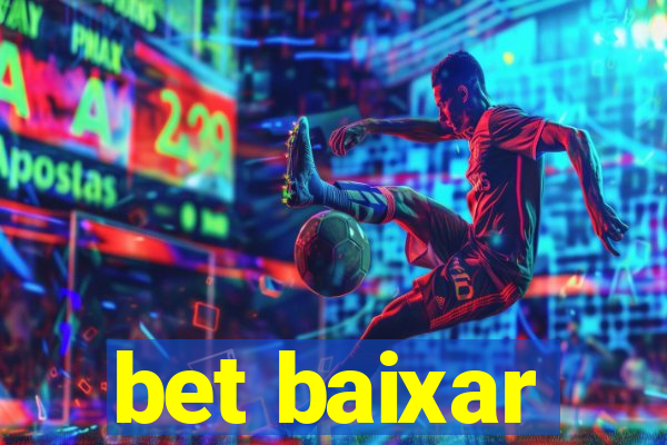 bet baixar