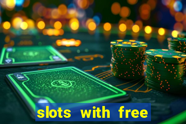 slots with free spins no deposit