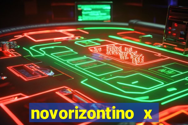 novorizontino x ponte preta